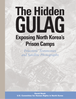 The Hidden Gulag - The Committee for Human Rights in North Korea