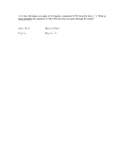 1) A line AB makes an angle of 45 degrees, measured CCW from