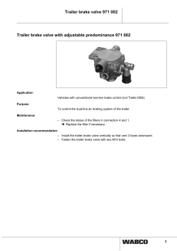 Trailer brake valve with adjustable predominance 971 002