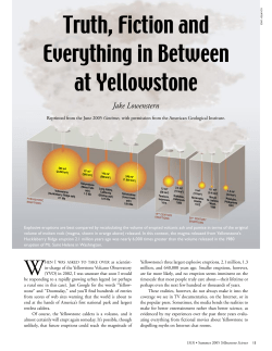 Truth, Fiction and Everything in Between at Yellowstone
