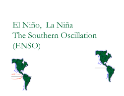 El Ni&ntilde;o, La Ni&ntilde;a The Southern Oscillation (ENSO)