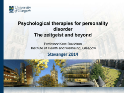 Psychological therapies for personality disorders: the zeitgeist and