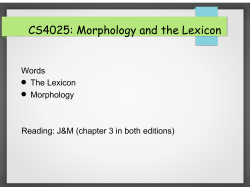 Morphology, Lexicons, Sentiment Lexicons