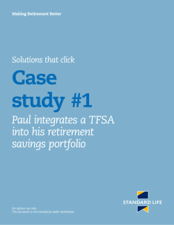 Solutions that click - Case study #1 - Paul integrates a TFSA into his