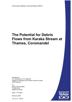 The Potential for Debris Flows from Karaka Stream at Thames