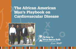 The African American Man`s Playbook on Cardiovascular Disease