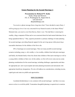 Estate Planning for the Second Marriage &copy; Presentation by Richard