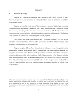 1 I. Overview of Country Belgium is a constitutional monarchy, which