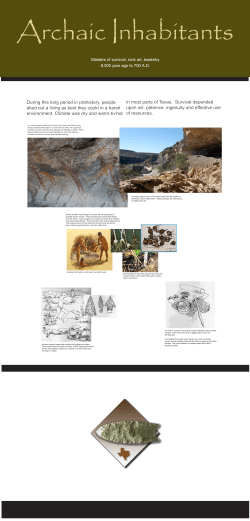 During this long period in prehistory, people eked out a living as