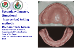 Secondary, master, (functional impression) taking methods