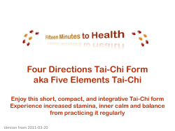 Four Directions Tai-Chi Form aka Five Elements Tai-Chi