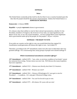 SUFFRAGE Notes The United States constantly prides itself on the