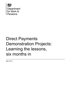 Direct Payments Demonstration Projects: Learning the lessons, six