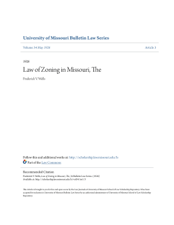 Law of Zoning in Missouri, The - University of Missouri School of