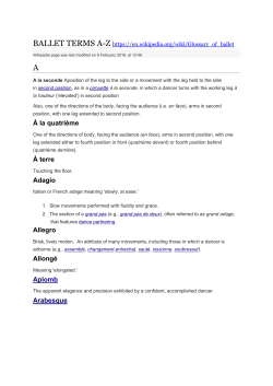 À la quatrième À terre Adagio Allegro Allongé Aplomb Arabesque