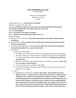 NOTE: NEXT MEETING JULY 11, 2015 See item F below Lake/Dam