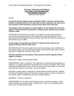 Unit 8: When Chemicals Meet Water &ndash; The Properties of Solutions 1