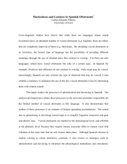 Markedness and Laziness in Spanish Obstruents