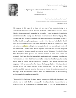 A Pilgrimage to a Personality: Do&ntilde;a Gracia Mendes My purpose, in
