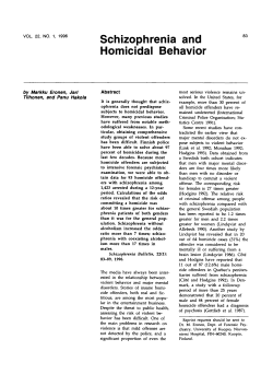 Schizophrenia and Homicidal Behavior