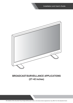 BROADCAST/SURVEILLANCE APPLICATIONS (27~42 inches)