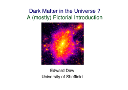 Dark Matter in the Universe ? A (mostly) Pictorial Introduction