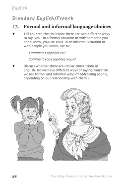 Standard English/French 17. Formal and informal language choices