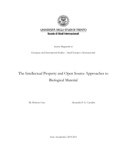 The Intellectual Property and Open Source Approaches to Biological