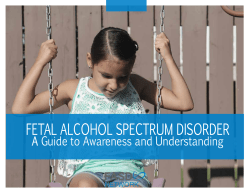 FETAL ALCOHOL SPECTRUM DISORDER