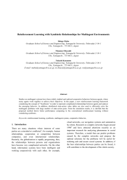 Reinforcement Learning with Symbiotic Relationships for Multiagent