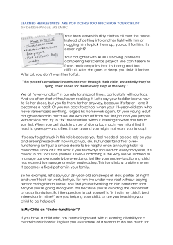 LEARNED HELPLESSNESS: ARE YOU DOING TOO MUCH FOR