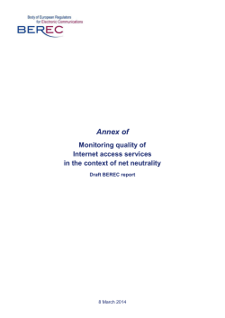 BoR (14) 24 Draft BEREC NN QoS Monitoring Report ANNEX 642 KB
