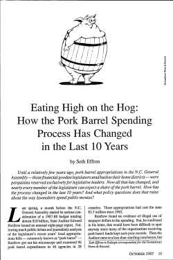 Eating High on the Hog: How the Pork Barrel Spending Process Has