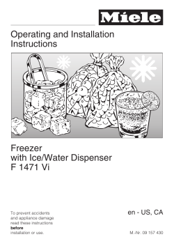 Operating and Installation Instructions Freezer with Ice/Water