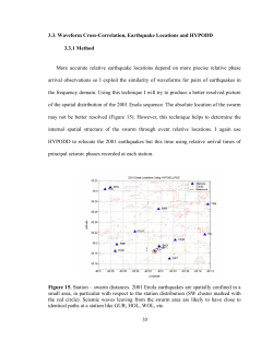 35 3.3. Waveform Cross-Correlation, Earthquake Locations