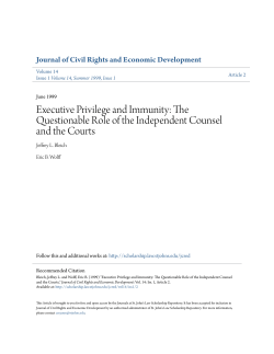 Executive Privilege and Immunity