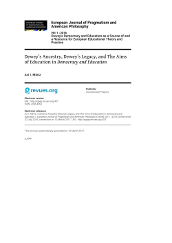 Dewey`s Ancestry, Dewey`s Legacy, and The Aims of Education in