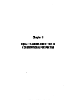 Chapter II EQUALITY AND ITS OBJECTIVES IN CONSTITUTIONAL