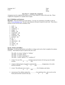 Language Arts 7 Name: Evans Date: Period: Snow Day #7