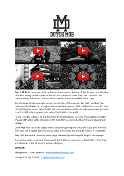 Dutch Mob are comprised of two of Bristol`s finest rappers, Res One