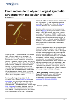From molecule to object: Largest synthetic structure with
