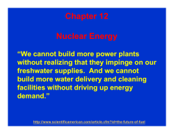 Chapter 12 Nuclear Energy Chapter 12 Nuclear Energy