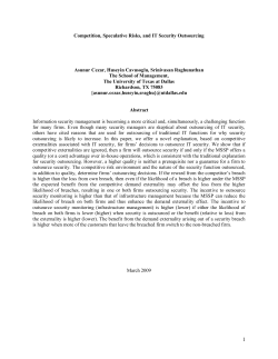 Competition, Speculative Risks, and IT Security Outsourcing Asunur