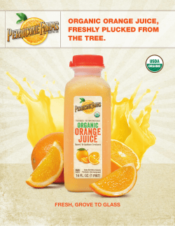 organic orange juice, freshly plucked from the tree.
