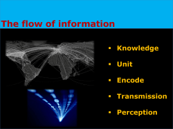 The flow of information