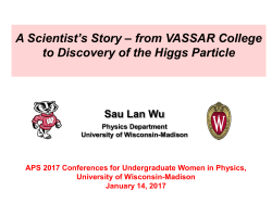 from VASSAR College to Discovery of the Higgs Particle