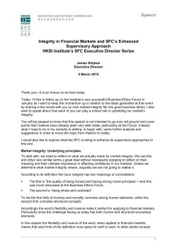 Integrity in Financial Markets and SFC`s Enhanced Supervisory