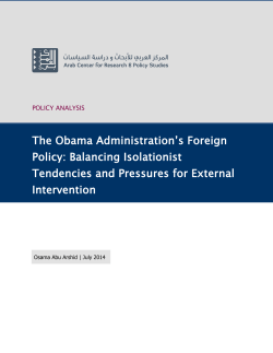 The Obama Administration`s Foreign Policy: Balancing Isolationist
