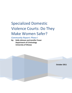 Specialized Domestic Violence Courts: Do They Make Women Safer?