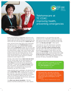 Telehomecare at TC CCAC: improving health, preventing